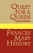 Quest for a Queen: The Jackdaw