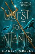 Quest for Atlantis: A Forbidden Love, Enemies to Lovers Fantasy Romance Retelling
