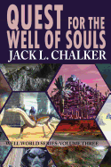 Quest for the Well of Souls (Well World Saga: Volume 3)