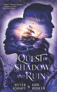 Quest of Shadow and Ruin