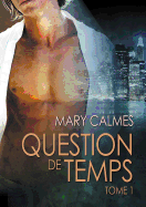 Question de Temps Tome 1