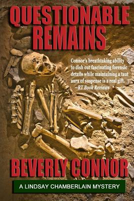 Questionable Remains: Lindsay Chamberlain Mystery #2 - Connor, Beverly