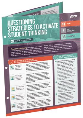 Questioning Strategies to Activate Student Thinking: Quick Reference Guide - Walsh, Jackie Acree