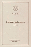 Questions and Answers 1955 - The Mother