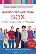 Questions Kids Ask about Sex: Honest Answers for Every Age