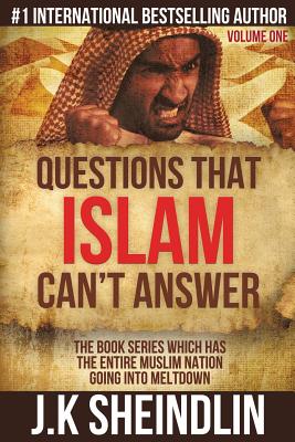 Questions that Islam can't answer - Volume one - Sheindlin, J K