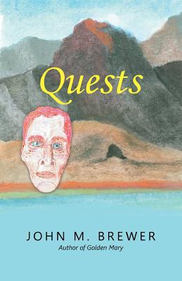 Quests - Brewer, John M