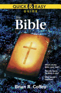 Quick and Easy Guide: The Bible