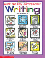 Quick-And-Easy Learning Centers: Writing: Writing