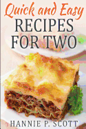 Quick and Easy Recipes for Two