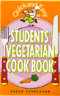 Quick and Easy Students' Vegetarian Cookbook