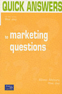 Quick Answers to Marketing Questions