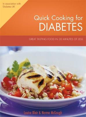 Quick Cooking for Diabetes - Blair, Louise, and McGough, Norma