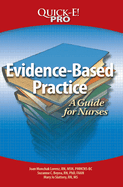 Quick-E! Pro: Evidence-Based Practice: A Guide for Nurses