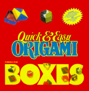 Quick & Easy Origami Boxes