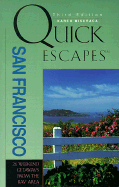 Quick Escapes San Francisco - Misuraca, Karen