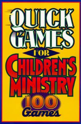 Quick Games for Children's Ministry - Rowland, Beth