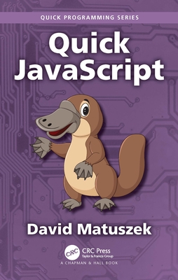 Quick JavaScript - Matuszek, David
