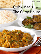Quick Meals from the Curry House