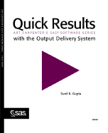 Quick Results with the Output Delivery System