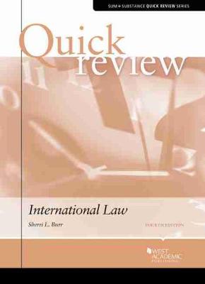 Quick Review of International Law - Burr, Sherri L.
