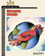 Quick Skills: Managing Change