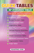 Quick Tables - 30+ Evergreen Tables: For Quick and Easy Reference