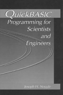 QuickBASIC Programming for Scientists and Engineers - Noggle, Joseph H