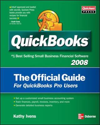 QuickBooks 2008: The Official Guide - Ivens, Kathy