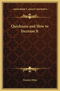 Quickness and How to Increase It