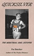 Quicksilver: The Mercurial Emil Zatopek