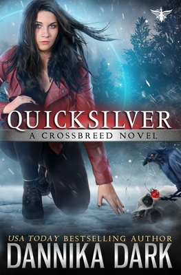 Quicksilver - Dark, Dannika