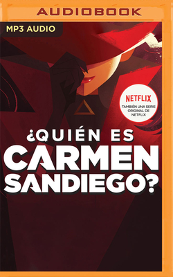 ?quien Es Carmen Sandiego? (Narraci?n En Castellano) - Tinker, Rebecca, and Blanco, Maria (Read by)