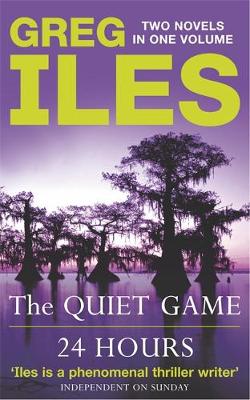 Quiet Game / 24 Hours - Iles, Greg