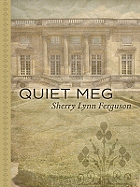 Quiet Meg