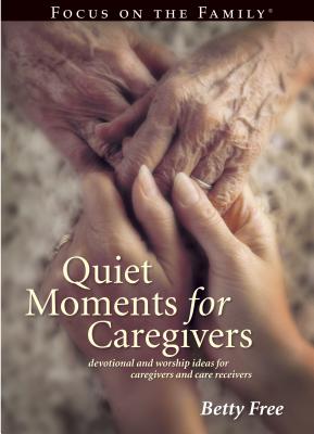 Quiet Moments for Caregivers - Free, Betty