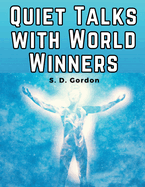 Quiet Talks with World Winners