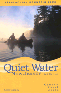 Quiet Water New Jersey: Canoe & Kayak Guide
