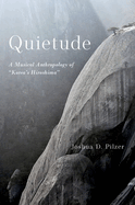 Quietude: A Musical Anthropology of Korea's Hiroshima
