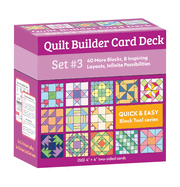 Quilt Builder Card Deck Set #3: 40 More Blocks, 8 Inspiring Layouts, Infinite Possibilities (Quick & Easy Block Tool, 3)