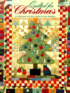 Quilted for Christmas: A Collection of Festive Quilts for the Holidays - Reikes, Ursula
