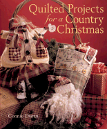 Quilted Projects for a Country Christmas