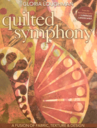 Quilted Symphony: A Fusion of Fabric, Texture & Design [with Pattern(s)]