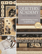 Quilter's Academy Vol. 5 - Masters Year: A Skill Building Course in Quiltmaking