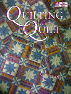 Quilting Makes the Quilt - Cleland, Lee, and Weiland, Barbara (Editor)