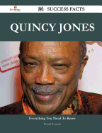 Quincy Jones 24 Success Facts - Everything You Need to Know about Quincy Jones