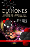 Quinones: Occurrence, Medicinal Uses & Physiological Importance