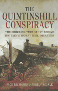 Quintinshill Conspiracy: Britain's Worst Rail Disaster