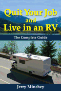 Quit Your Job and Live in an RV: The Complete Guide