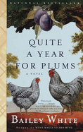 Quite a Year for Plums